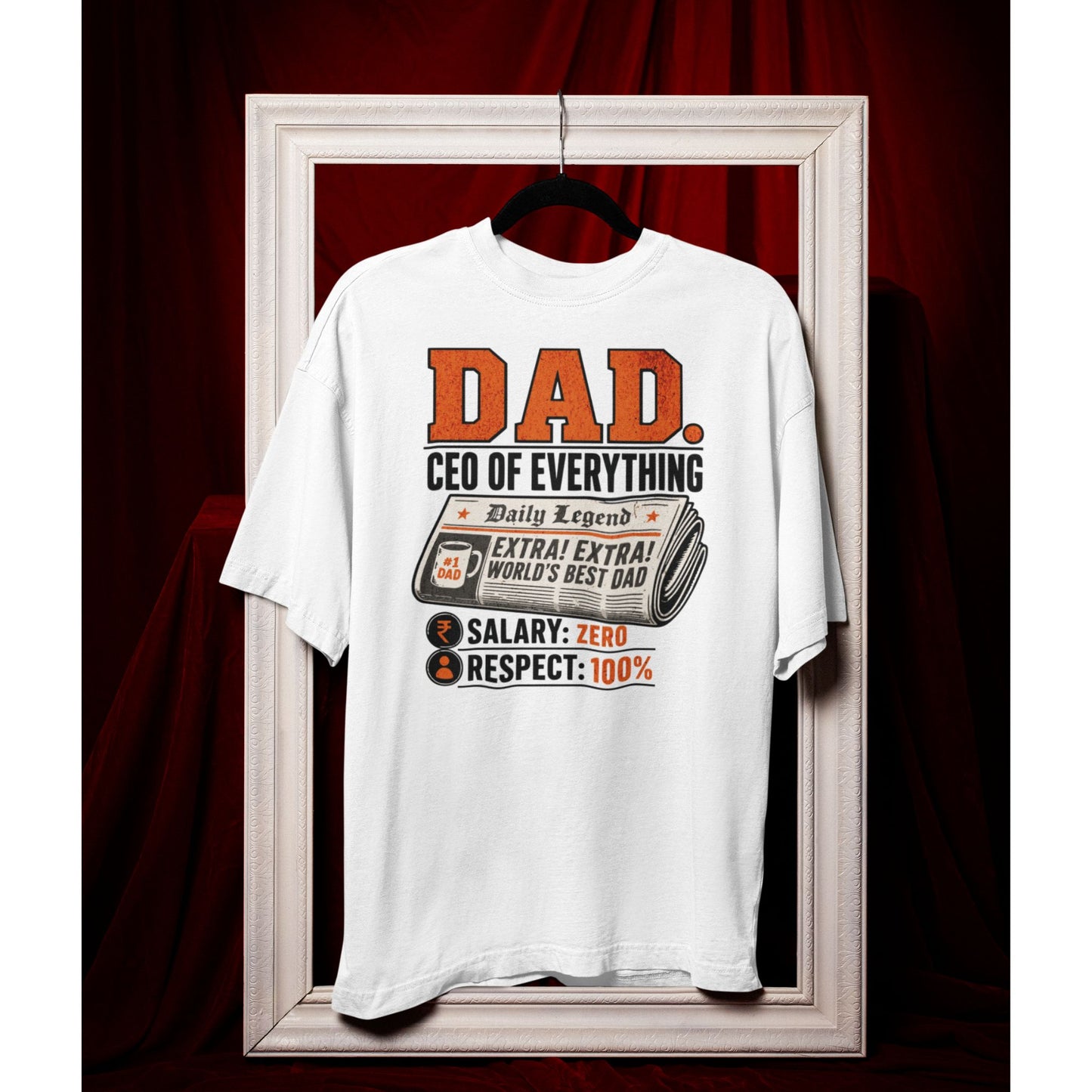 White DAD CEO OF Everything oversized t-shirt design