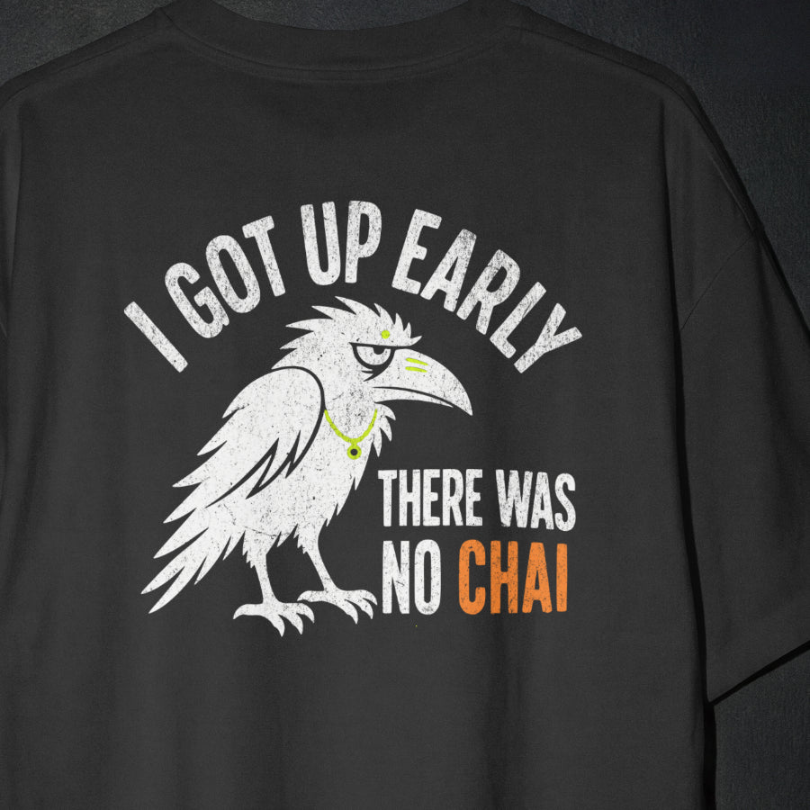 Black Early Bird No Chai funny chai oversized t-shirt print close-up