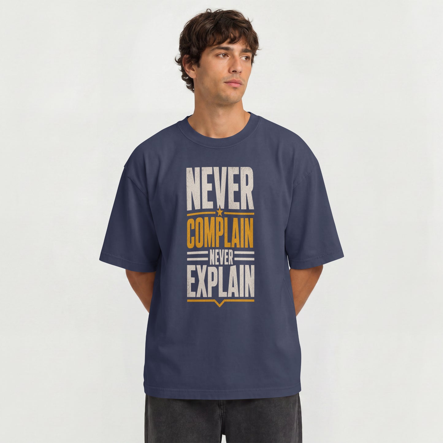 Navy Blue Never Complain Never Explain | Oversized Drop Shoulder T-Shirt (100% Cotton) | Nauma India
