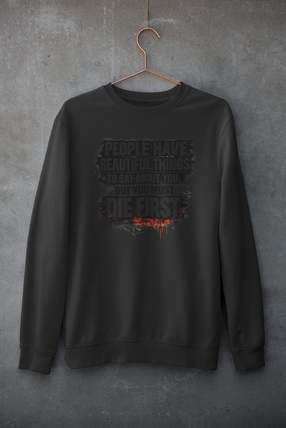 Black unisex sweatshirt with statement quote print streetwear style India