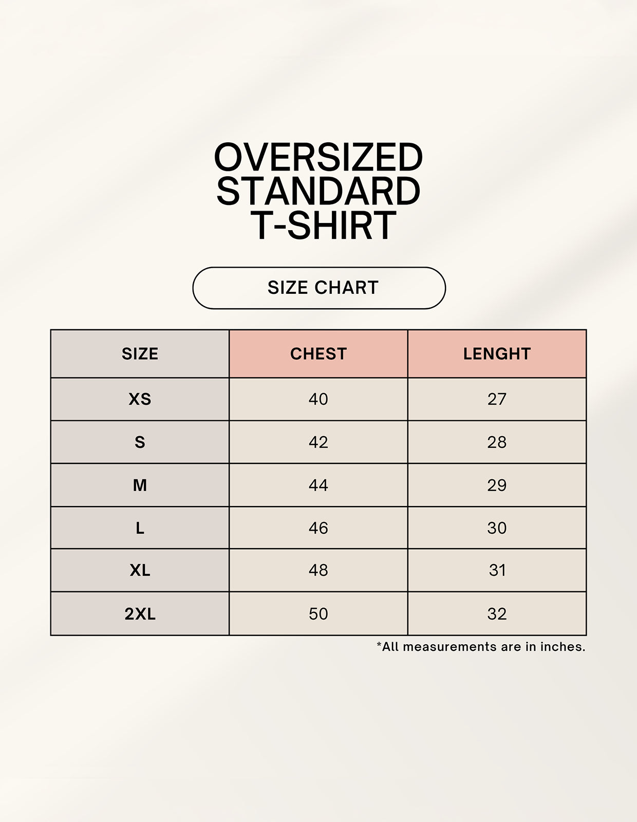 Size chart for oversized standard t-shirts with chest and length measurements.