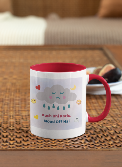 Cute sad cloud aesthetic mug with Hindi quote “Kuch Bhi Karlo Mood Off Hai” (11 oz)
