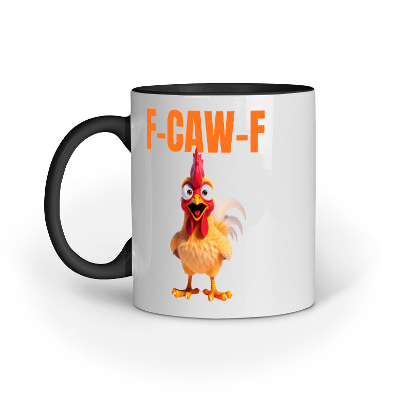 Funny F-Caw-ny Chicken Mug for chai and coffee, quirky meme ceramic mug India