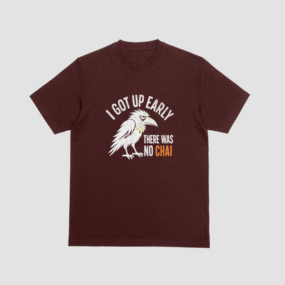 Maroon Early Bird No Chai funny chai t-shirt front view flat