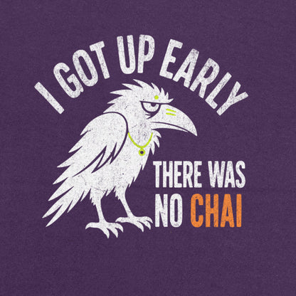 Purple Early Bird No Chai funny chai t-shirt front print close-up