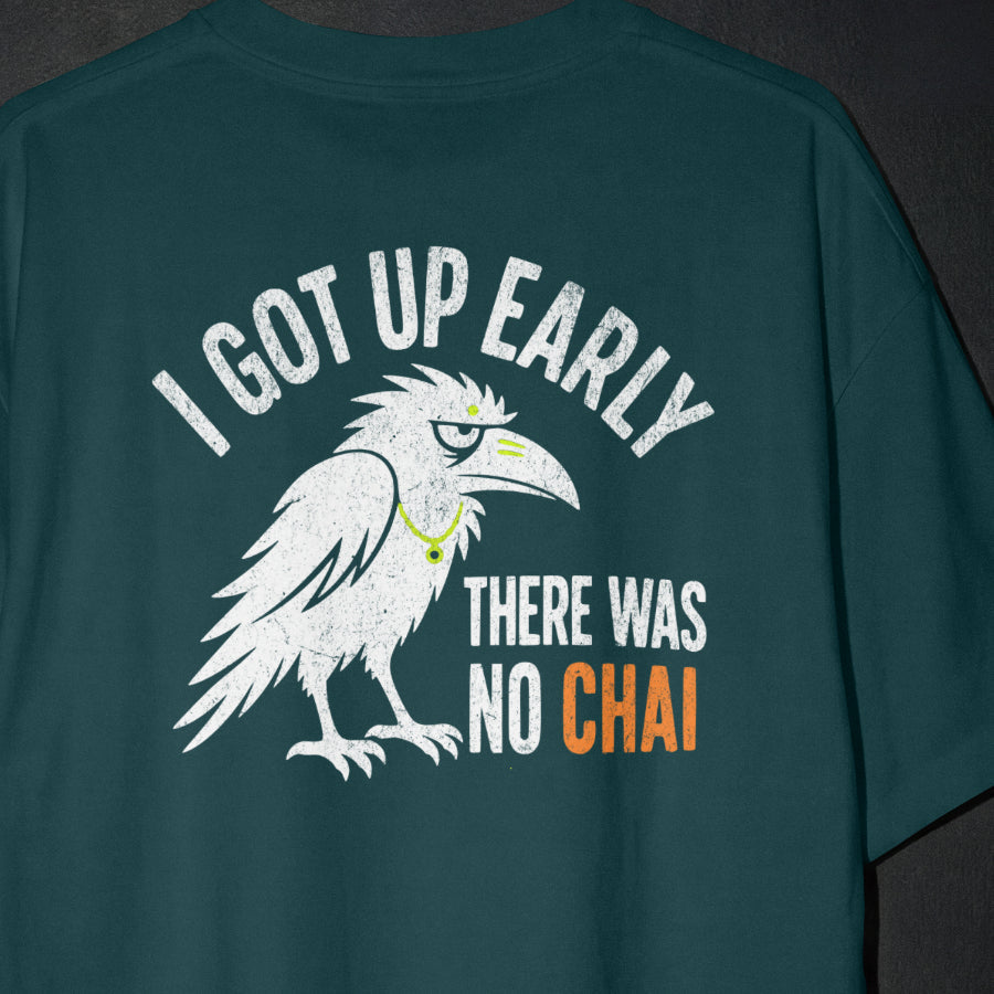 Petrol Blue Early Bird No Chai funny chai oversized t-shirt print close-up