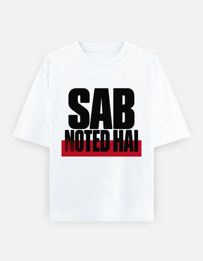 White Sab Noted Hai meme oversized t-shirt flat lay