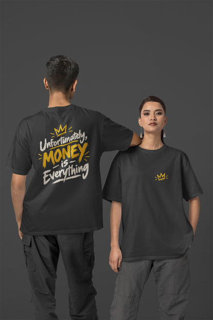 Black Unfortunately Money Is Everything oversized T-shirt on a man and woman, light back slogan print with MONEY in mustard yellow, small crown on the front chest